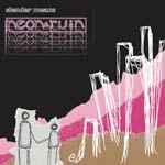 Slender Means - Neon and Ruin